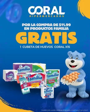 Catálogo Coral Hipermercados en Guayaquil | GRATIS 1 Cubeta de Huevos Coral X15 | 2025-03-18T00:00:00.000Z - 2025-04-07T00:00:00.000Z