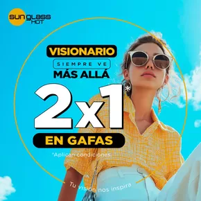 Catálogo Sunglass Hot en Duran | 2x1 En Gafas  | 2025-03-26T00:00:00.000Z - 2025-03-31T00:00:00.000Z