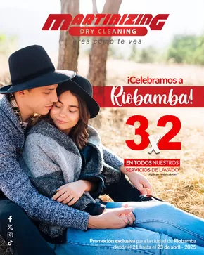 Catálogo Martinizing Dry Cleaning en Guayaquil | Celebramos a Riobamba 3X2 en todos nuestros servicos de lavado | 2025-04-23T00:00:00.000Z - 2025-04-23T00:00:00.000Z