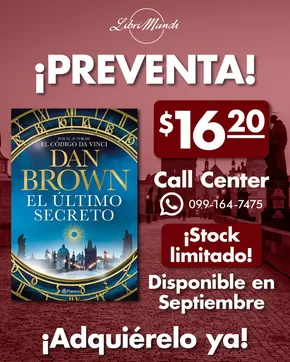 Catálogo Libri Mundi en Guayaquil | Dan Brown $16.20 | 2025-05-16T00:00:00.000Z - 2025-05-18T00:00:00.000Z