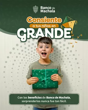 Catálogo Banco de Machala | Consiente a tus ninos en grande  | 2025-05-28T00:00:00.000Z - 2025-06-30T00:00:00.000Z