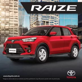 Catálogo Toyota en Guayaquil |  Raize | 2025-06-05T00:00:00.000Z - 2026-06-05T00:00:00.000Z