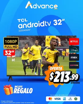 Catálogo Advance en Cuenca | AndroidTV 32" | 2025-06-09T00:00:00.000Z - 2025-06-15T00:00:00.000Z