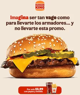 Catálogo Burger King en Guayaquil | Por solo $3.99 con papas y bebida | 2026-04-02T00:00:00.000Z - 2026-04-30T00:00:00.000Z