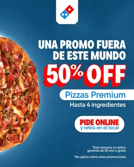 Catálogo Domino's Pizza en Guayaquil | Una promo fuera de este mundo 50%off | 2026-04-08T00:00:00.000Z - 2026-04-25T00:00:00.000Z