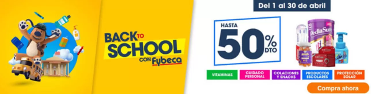 Catálogo Fybeca en Machala | Back to school  | 2026-04-10T00:00:00.000Z - 2026-04-30T00:00:00.000Z