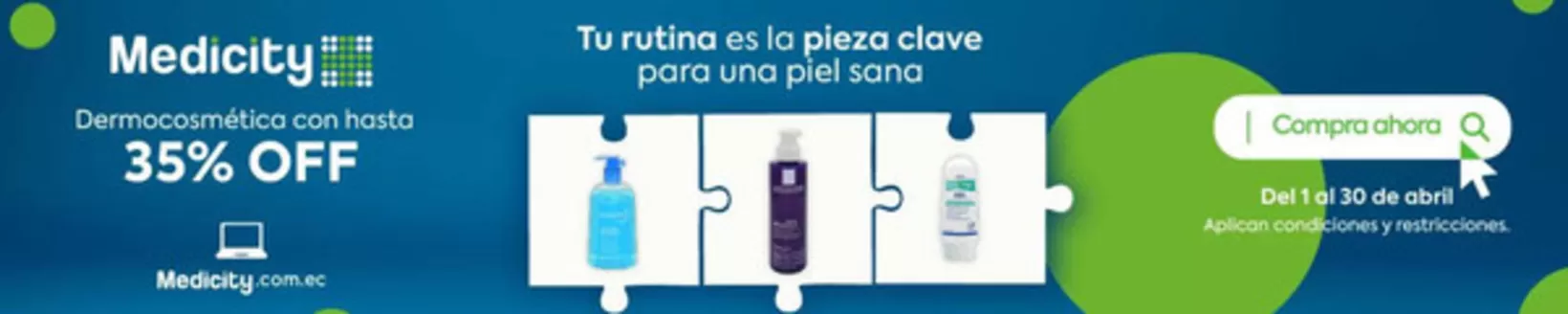 Catálogo Farmacias Medicity en Machala | Hasta 35%off  | 2026-04-10T00:00:00.000Z - 2026-04-30T00:00:00.000Z